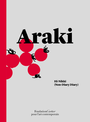 Nobuyoshi Araki, Hi-Nikki (Non-Diary Diary) Cover Image