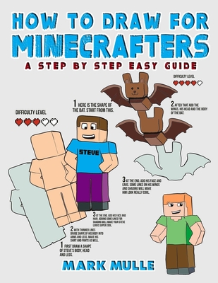 How to Draw for Minecrafters: A Step by Step Easy Guide(An Unofficial Minecraft Book) Cover Image