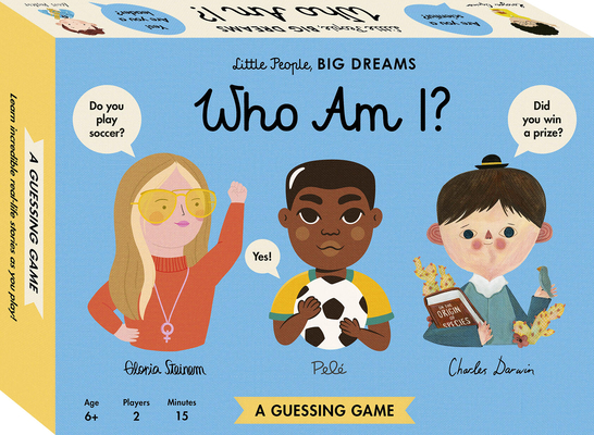 Little People, BIG DREAMS Who Am I? Guessing Game: A Guessing Game By Maria Isabel Sanchez Vegara Cover Image