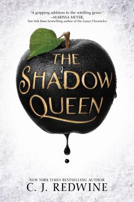 The Shadow Queen (Ravenspire #1) By C. J. Redwine Cover Image