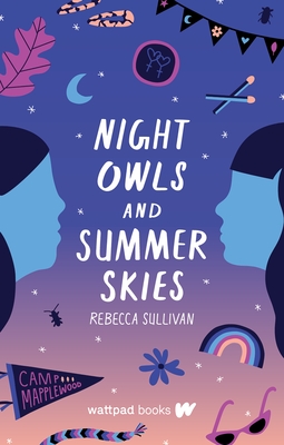 Night Owls and Summer Skies By Rebecca Sullivan Cover Image