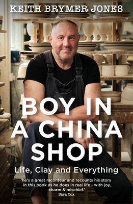Boy in a China Shop: Life, Clay and Everything Cover Image