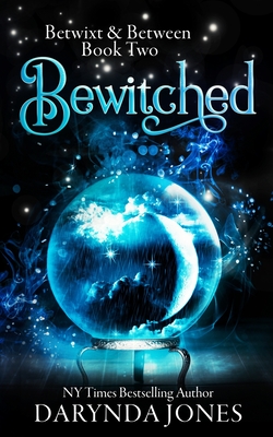 Bewitched: Betwixt & Between Book Two By Darynda Jones Cover Image