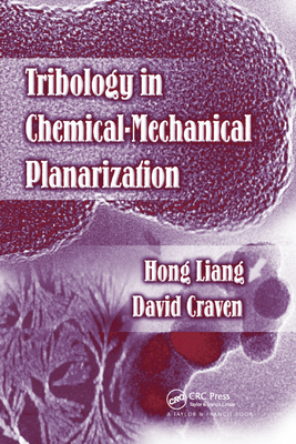 Tribology in Chemical-Mechanical Planarization Cover Image