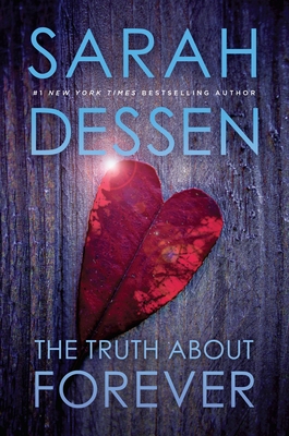 The Truth About Forever By Sarah Dessen Cover Image