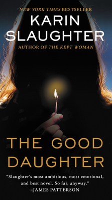 The Good Daughter: A Novel By Karin Slaughter Cover Image