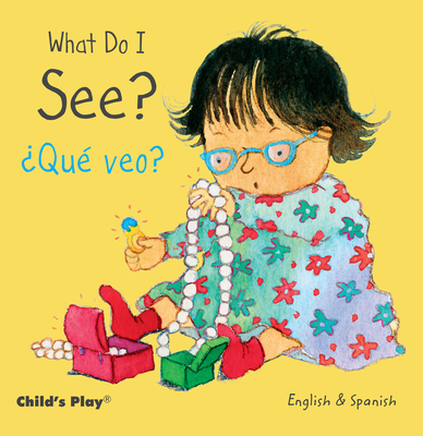 What Do I See? / ¿Qué Veo? Cover Image