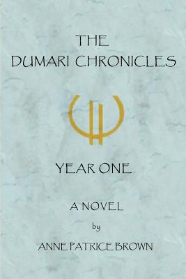 The Dumari Chronicles: Year One Cover Image