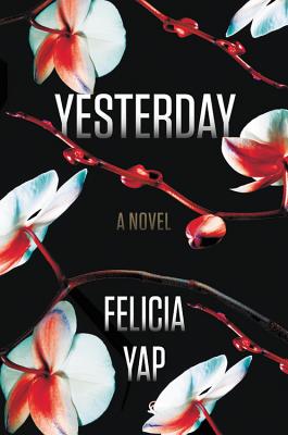 Yesterday By Felicia Yap Cover Image