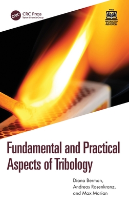 Fundamental and Practical Aspects of Tribology Cover Image