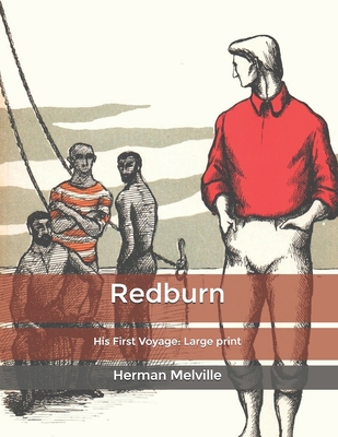 Redburn: His First Voyage: Large print Cover Image