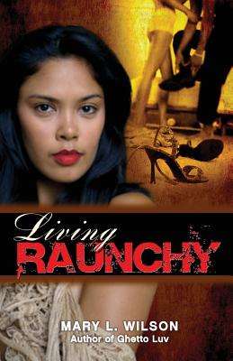 Living Raunchy Cover Image