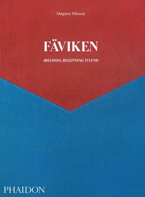Cover for Fäviken, 4015 Days - Beginning to End