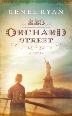 223 Orchard Street By Renee Ryan, Karen Peakes (Read by) Cover Image