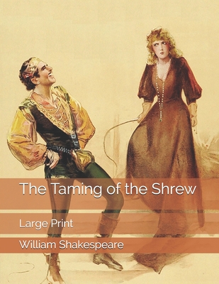 The Taming of the Shrew