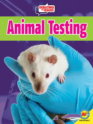 Animal Testing (Debating the Issues) By Gail Terp Cover Image