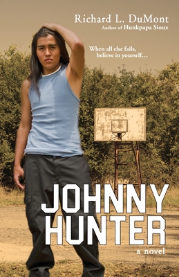 Johnny Hunter By Richard L. Dumont Cover Image