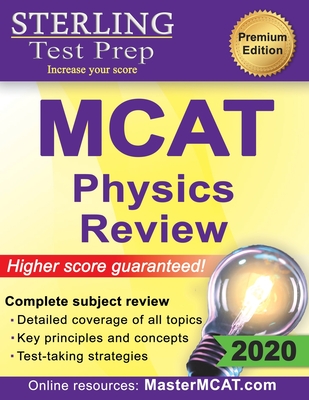 Sterling Test Prep MCAT Physics Review: Complete Subject Review By Sterling Test Prep Cover Image