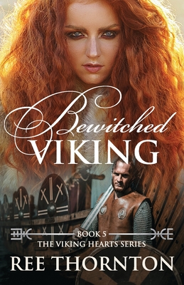 Bewitched Viking By Ree Thornton Cover Image