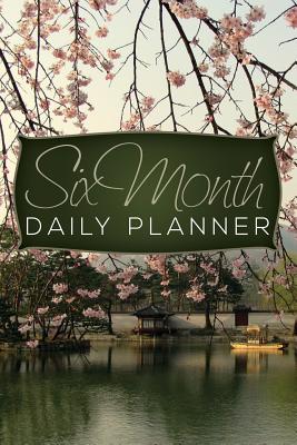 Six Month Daily Planner By Speedy Publishing LLC Cover Image