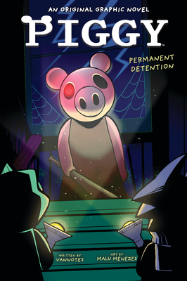 Permanent Detention (Piggy Original Graphic Novel) Cover Image