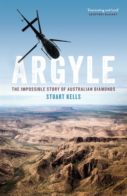 Argyle: The Impossible Story of Australian Diamonds Cover Image