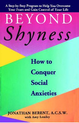 BEYOND SHYNESS: HOW TO CONQUER SOCIAL ANXIETY STEP: How to Conquer Social Anxieties Cover Image