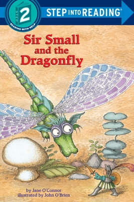 Sir Small and the Dragonfly (Step into Reading)