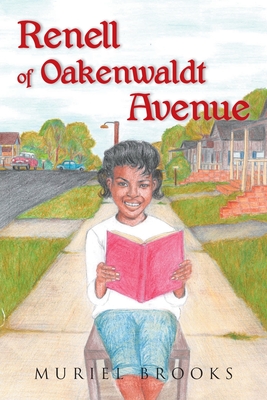 Renell of Oakenwaldt Avenue By Muriel Brooks Cover Image