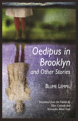 Cover for Oedipus in Brooklyn and Other Stories