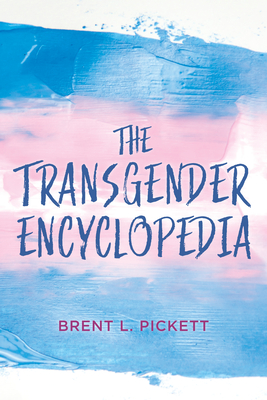 The Transgender Encyclopedia Cover Image