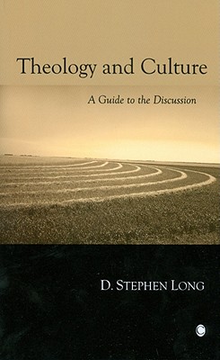 Theology and Culture: A Guide to the Discussion Cover Image