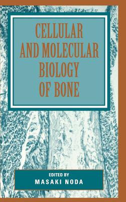 Cellular and Molecular Biology of Bone Cover Image