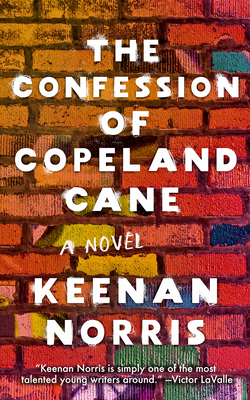 The Confession of Copeland Cane By Keenan Norris Cover Image