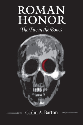 Roman Honor: The Fire in the Bones Cover Image