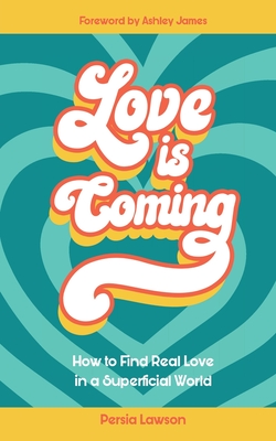 Love is Coming