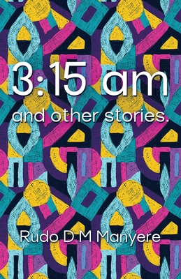 3: 15 am and other stories Cover Image