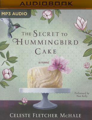 The Secret to Hummingbird Cake Cover Image