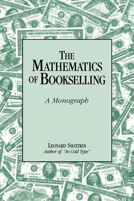 The Mathematics of Bookselling: A Monograph Cover Image