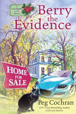 Berry the Evidence (Cranberry Cove Mystery #7) By Peg Cochran Cover Image
