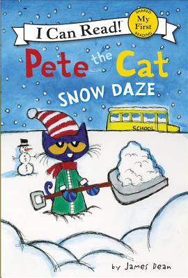 Pete the Cat: Snow Daze: A Winter and Holiday Book for Kids (My First I Can Read)