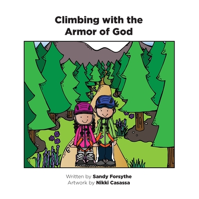 Climbing with the Armor of God Cover Image