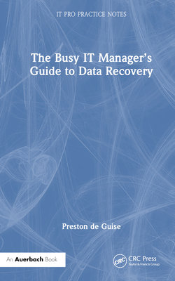 The Busy IT Manager's Guide to Data Recovery Cover Image
