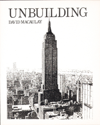 Unbuilding By David Macaulay Cover Image