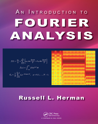 An Introduction to Fourier Analysis Cover Image