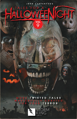 John Carpenter's Tales for a Halloweenight: Volume 9 By John Carpenter, Sandy King, Elena Carrillo Cover Image