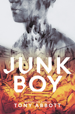 Junk Boy By Tony Abbott Cover Image