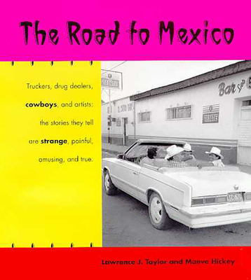The Road to Mexico (Southwest Center Series ) Cover Image