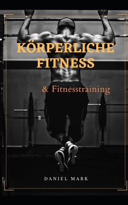 Körperliche Fitness & Fitnesstraining Cover Image