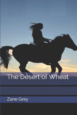 The Desert of Wheat